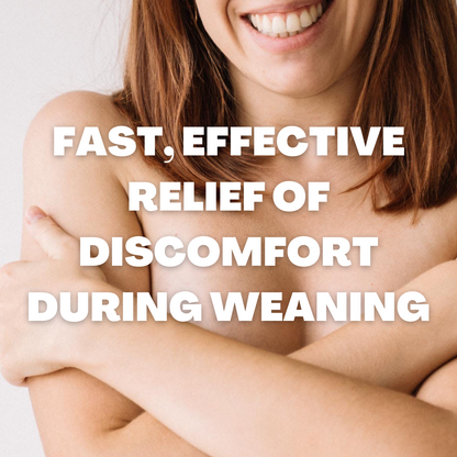 relieve discomfort during weaning from breastfeeding